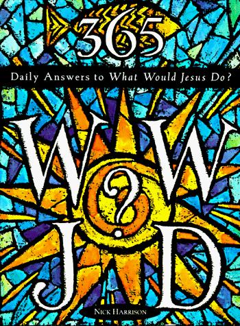 Cover for 365 WWJD?
