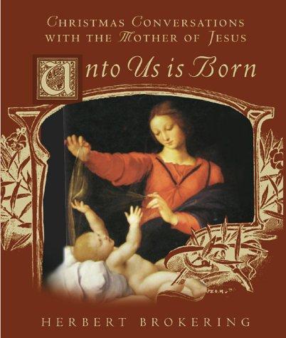 Cover for Unto us is born--