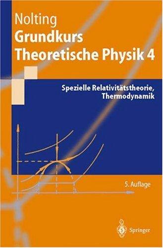 Cover for Grundkurs Theoretische Physik 4