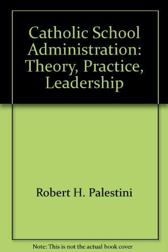 Cover for Catholic School Administration