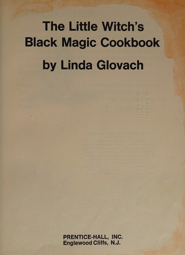 Cover for The little witch's black magic cookbook.