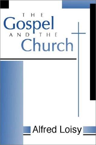 Cover for The Gospel and the Church