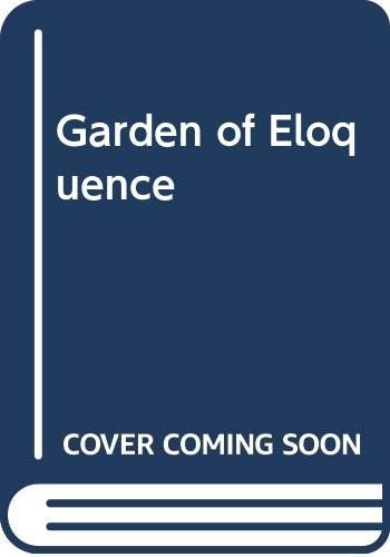 Cover for The Garden of Eloquence