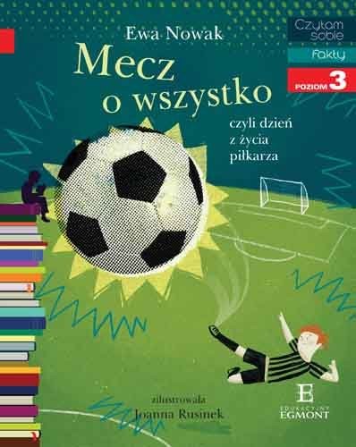 Cover for Mecz o wszystko czyli dzień z życia piłkarza