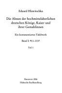 Cover for Die Ahnen der hochmittelalterlichen deutschen Könige, Kaiser und ihrer Gemahlinnen