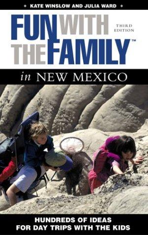 Cover for Fun with the Family in New Mexico, 3rd