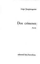 Cover for Dos crímenes