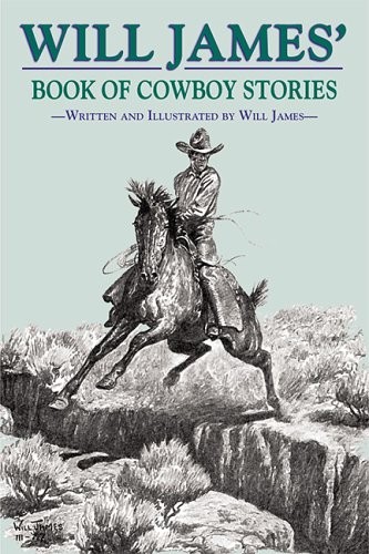 Cover for The Will James' book of cowboy stories