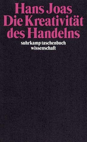 Cover for Die Kreativität des Handelns.