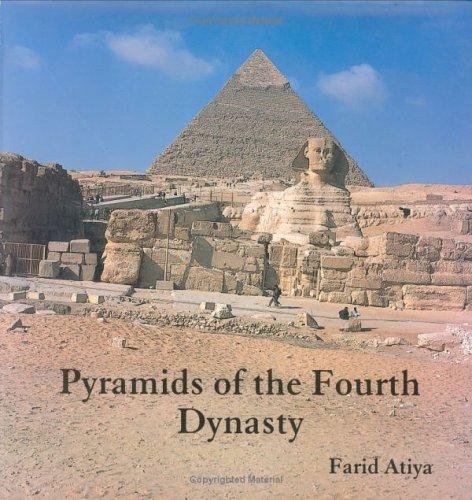 Cover for Pyramids of The Fourth Dynasty