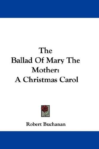 Cover for The Ballad Of Mary The Mother