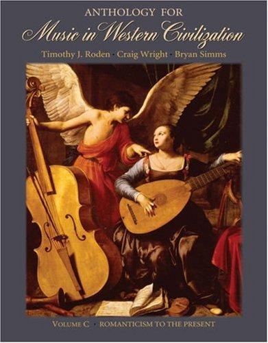 Cover for Anthology for Music in Western Civilization, Volume C