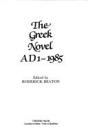 Cover for The Greek Novel A.D. 1-1985