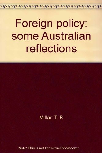 Cover for Foreign policy: some Australian reflections