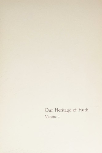 Cover for Our heritage of faith