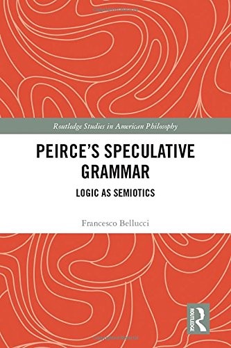 Cover for Peirce's Speculative Grammar