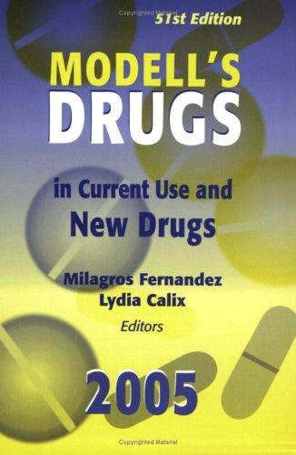 Cover for Modell's Drugs In Current Use And New Drugs 2005 (Modell's Drugs in Current Use and New Drugs)