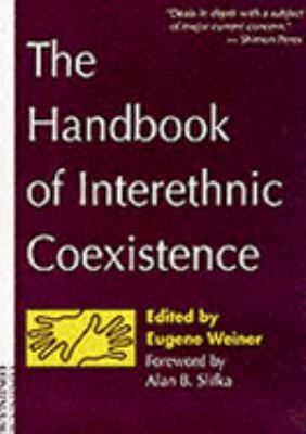 Cover for The Handbook Of Interethnic Coexistence