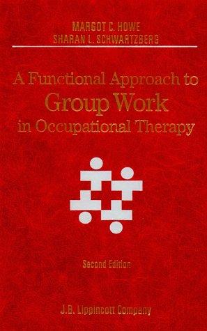 Cover for A functional approach to group work in occupational therapy