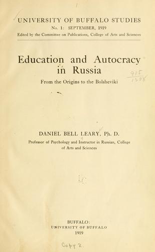 Cover for Education and autocracy in Russia from the origins to the Bolsheviki