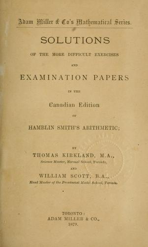 Cover for Solutions of the more difficult exercises and examination papers in the Canadian edition of Hamblin Smith's arithmetic
