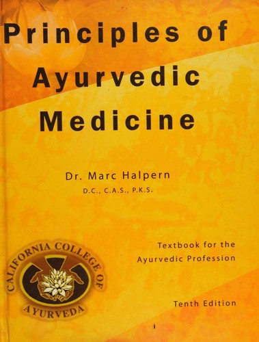 Cover for Principles of Ayurvedic Medicine tenth edition