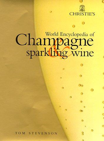 Cover for Christie's World Encyclopedia of Champagne and Sparkling Wine