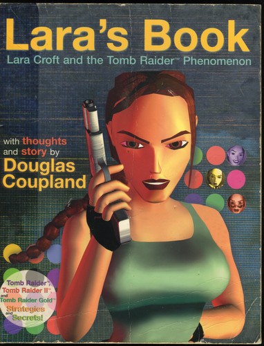 Cover for Lara's Book: Lara Croft and the Tomb Raider Phenomenon