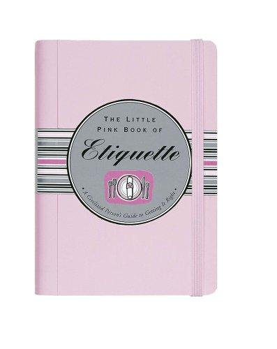 Cover for Little Pink Book of Etiquette (Little Pink Books)