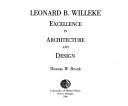 Cover for Leonard B. Willeke, excellence in architecture and design