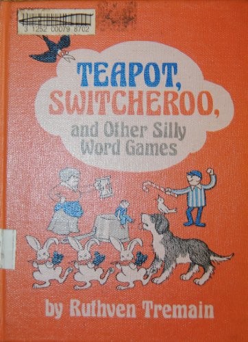 Cover for Teapot, switcheroo, and other silly word games