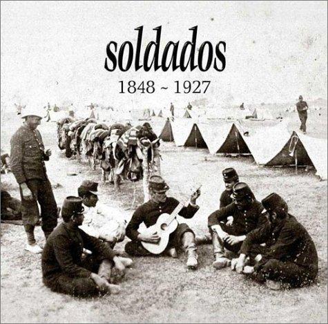 Cover for Soldados, 1848-1927
