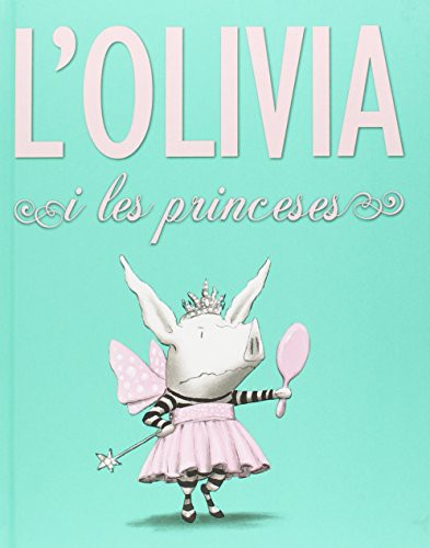 Cover for L'Olivia i les princeses