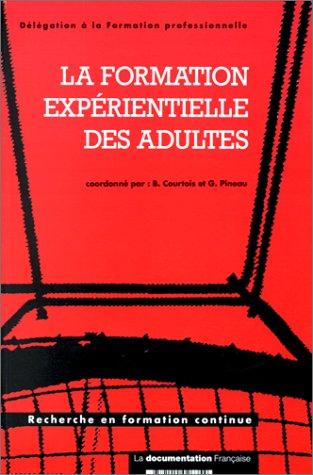 Cover for La Formation expérientielle des adultes