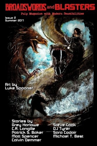 Cover for Broadswords and Blasters Issue 2: Pulp Magazine with Modern Sensibilities (Volume 2)