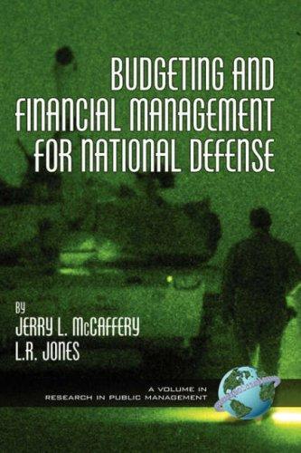 Cover for Budgeting and Financial Management for National Defense (HC) (Research in Public Management)