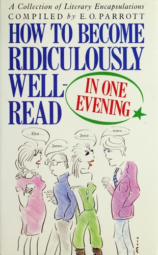 Cover for How to Become Ridiculously Well-read in One Evening