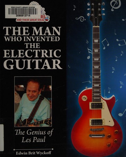 Cover for The man who invented the electric guitar