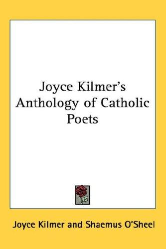 Cover for Joyce Kilmer's Anthology of Catholic Poets