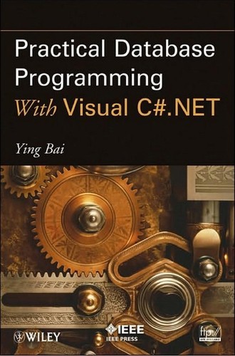 Cover for Practical database programming with Visual C♯.NET
