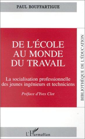 Cover for De l'école au monde du travail