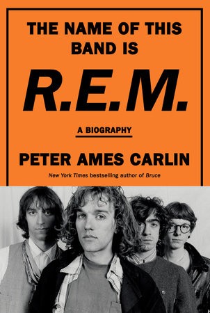Cover for The Name of This Band is R.E.M.: A Biography
