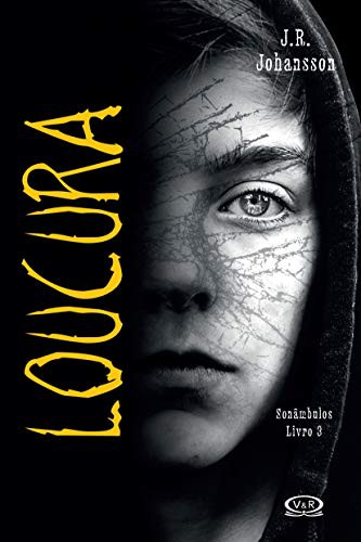 Cover for Loucura - Vol.3 - Trilogia Sonambulos