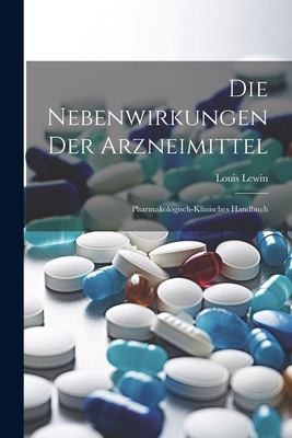 Cover for Die Nebenwirkungen der Arzneimittel