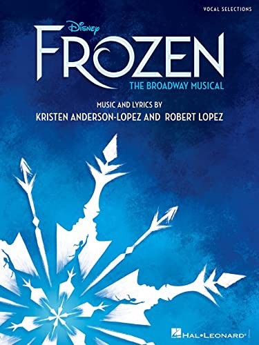 Cover for Disne's Frozen - The Broadway Musical