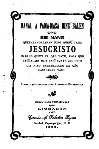 Cover for Banal a Pama-masa ning balen qng bie nang queralandalanan ning guinu tang Jesucristo
