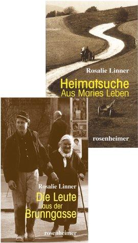 Cover for Heimatsuche. Aus Maries Leben. Die Leute aus der Brunngasse.