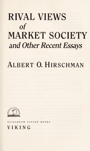 Cover for Rival views of market society and other recent essays