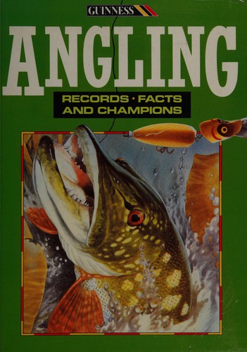 Cover for Angling Records, Facts and Champions