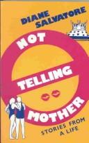 Cover for Not Telling Mother